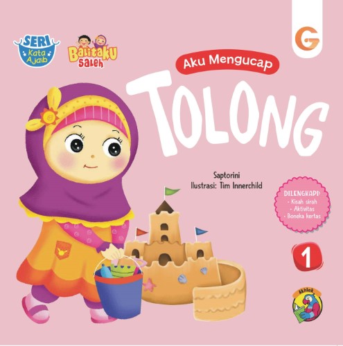 Buku Seri Kata Ajaib - Aku Mengucap Tolong - Gema Insani 100% Original